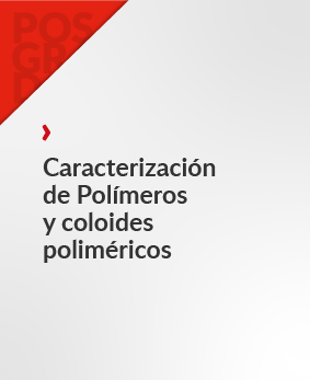 Caracterización de Polímeros y coloides poliméricos