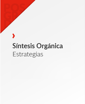 Síntesis Orgánica. Estrategias