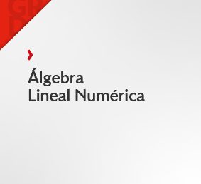 Álgebra Lineal Numérica