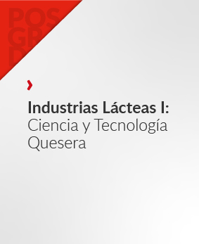 Industrias Lácteas I: Ciencia y Tecnología Quesera