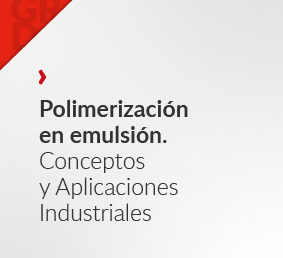 Polimerización en emulsión. Conceptos y Aplicaciones Industriales.